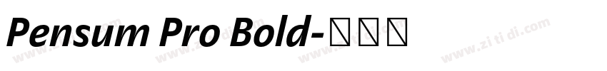 Pensum Pro Bold字体转换